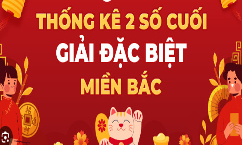 Dựa theo 2 số cuối giải đặc biệt để soi cầu